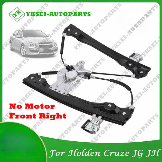 Window Regulator Front Right Hand Suit For Holden Cruze JG JH 2009-2016 No Motor