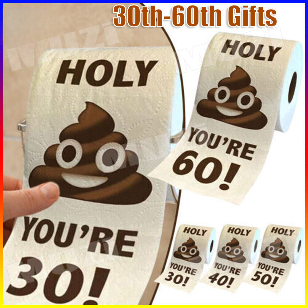 Funny Toilet Paper Roll Poop Printed Birthday Decoration 30th-60th Gifts Prank