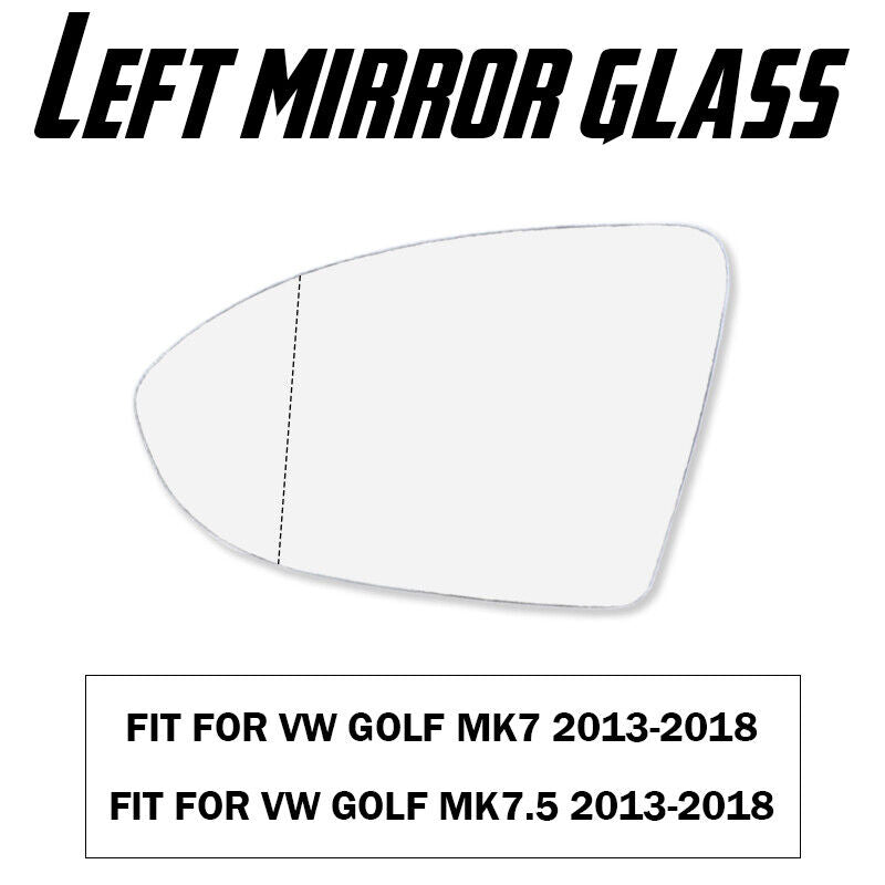 Left Mirror Glass for VW GOLF MK7 MK7.5 2013~2018 with Heated Convex Base Plate