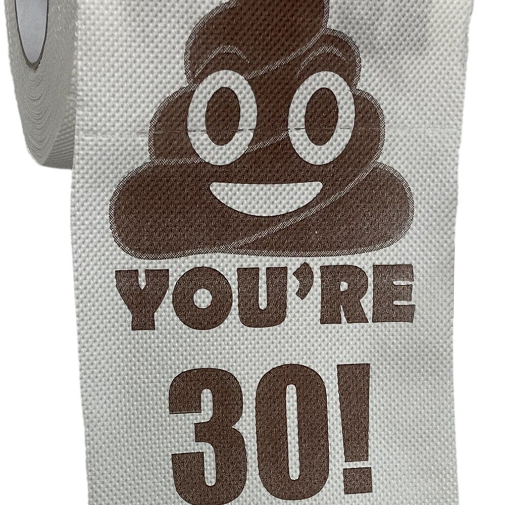 Funny Toilet Paper Roll Poop Printed Birthday Decoration 30th-60th Gifts Prank