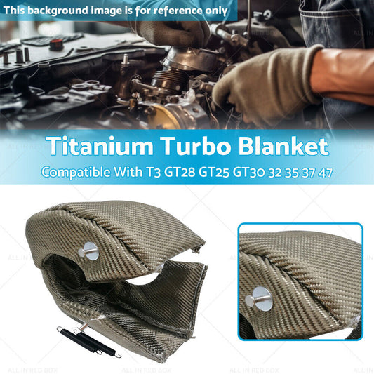 Titanium T3 TURBO BLANKET Heat Shield Beanie Cover GT28 GT25 GT30 32 35 37 47