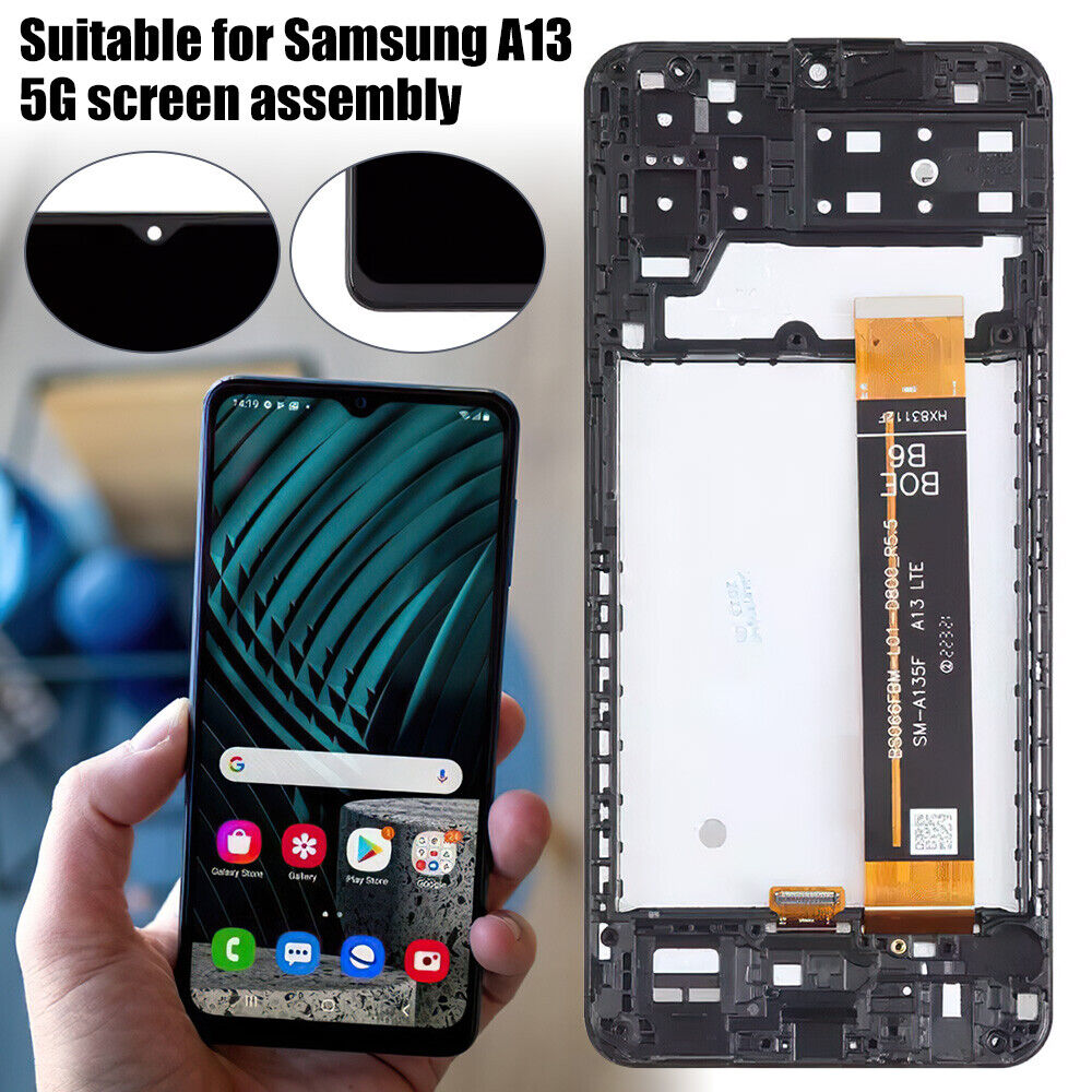 SAMSUNG GALAXY A13 4G SM-A135F LCD TOUCH SCREEN DIGITIZER FRAME REPLACEMENT