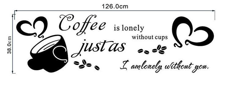 Wall Stickers Removable Coffee is lonely Living Room Decal Picture Art Romantic