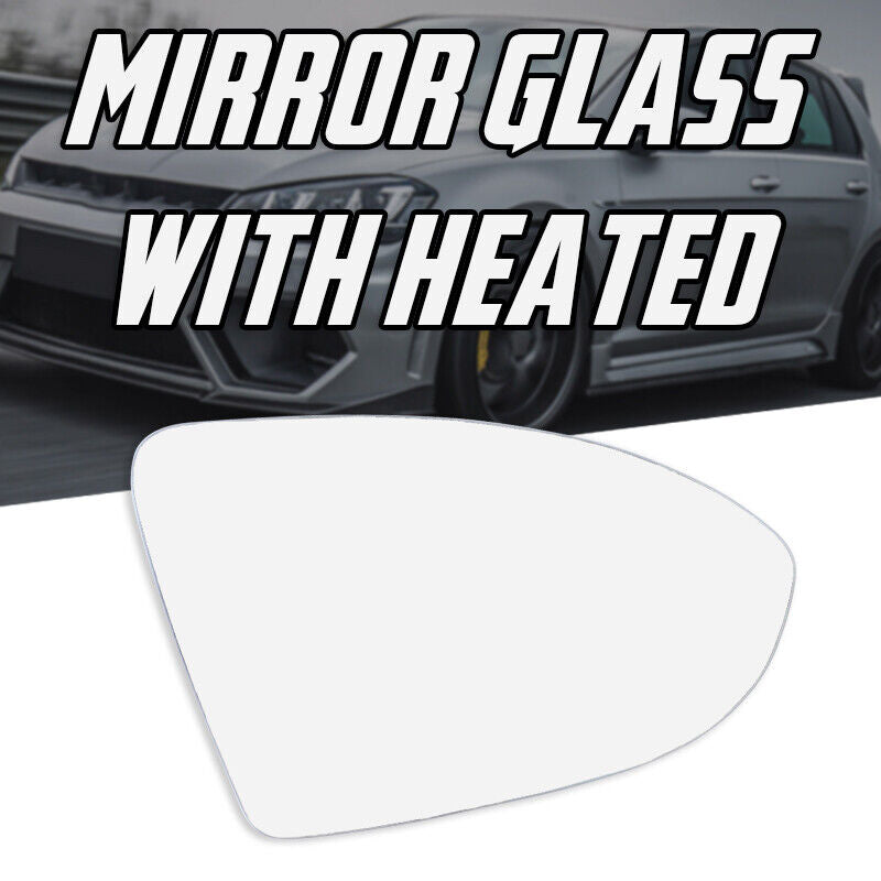 RH & LH Mirror Glass for VW GOLF MK7 MK7.5 2013-2018 With Heated Convex Base