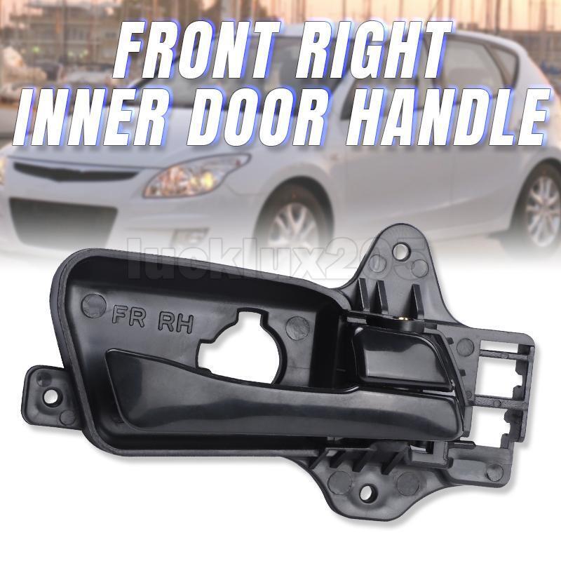 Front Right Inside Interior Door Handle For Hyundai i30 FD Hatch Wagon 2007~2012