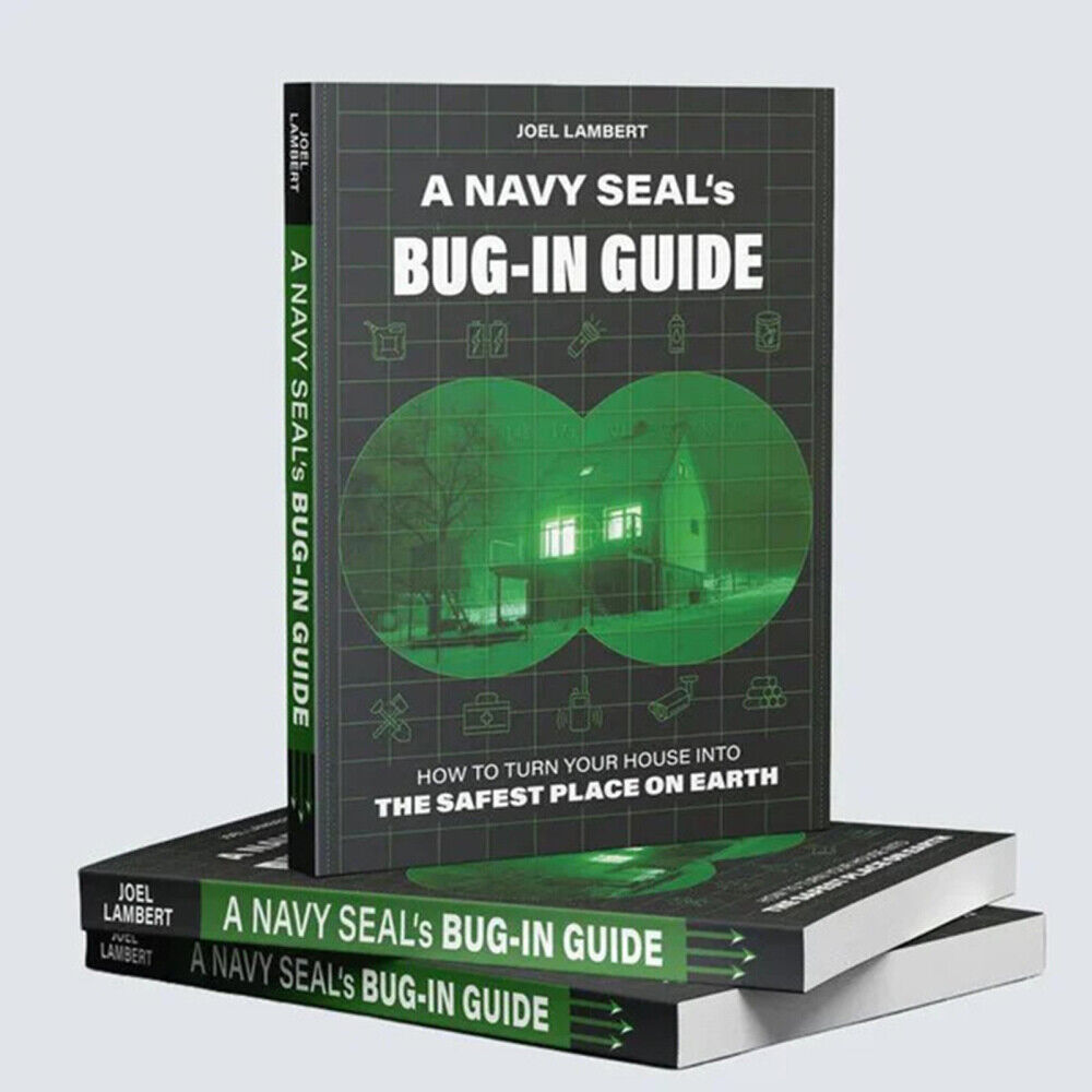 NAVY SEALs BUG IN GUIDE: How to Transform Your Home into the Safest Place on Ear