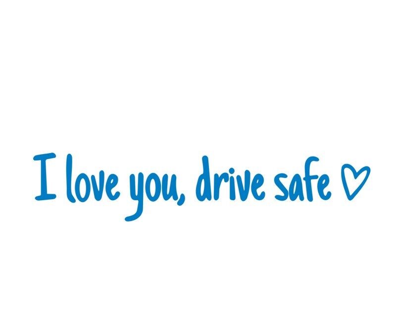 I Love You Drive Safe Heart Mirror Decal Sticker Vinyl Truck Window Car 2024 New