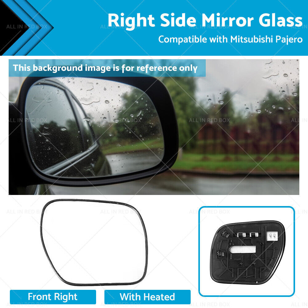 Right side mirror glass Suitable for Mitsubishi Pajero NS-NX Convex Heated bas