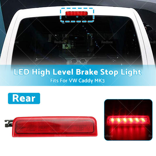 LED Rear High Level Brake Stop Light Lamp Fits For VW VolksWagen Caddy MK3 04-15