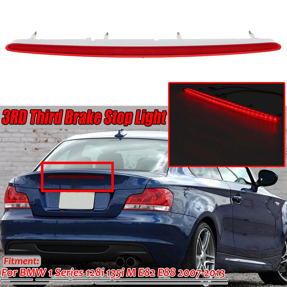 Rear Boot LED Third Brake Stop Light Tail Lamp For BMW 1 Series 120 118i E88 E82